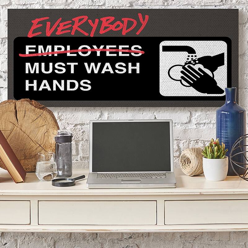 Stupell Everybody Must Wash Hands Altered Employee Bathroom Canvas Wall Art Design By Buck Wear