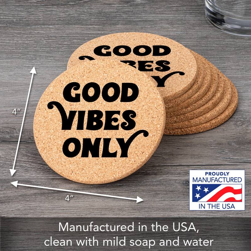 Good Vibes 4 Pack Absorbent Cork Coaster Made in The USA 4" Round