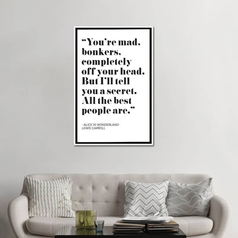 iCanvas "Alice in Wonderland Quote" by Mambo Art Studio Framed Canvas Print