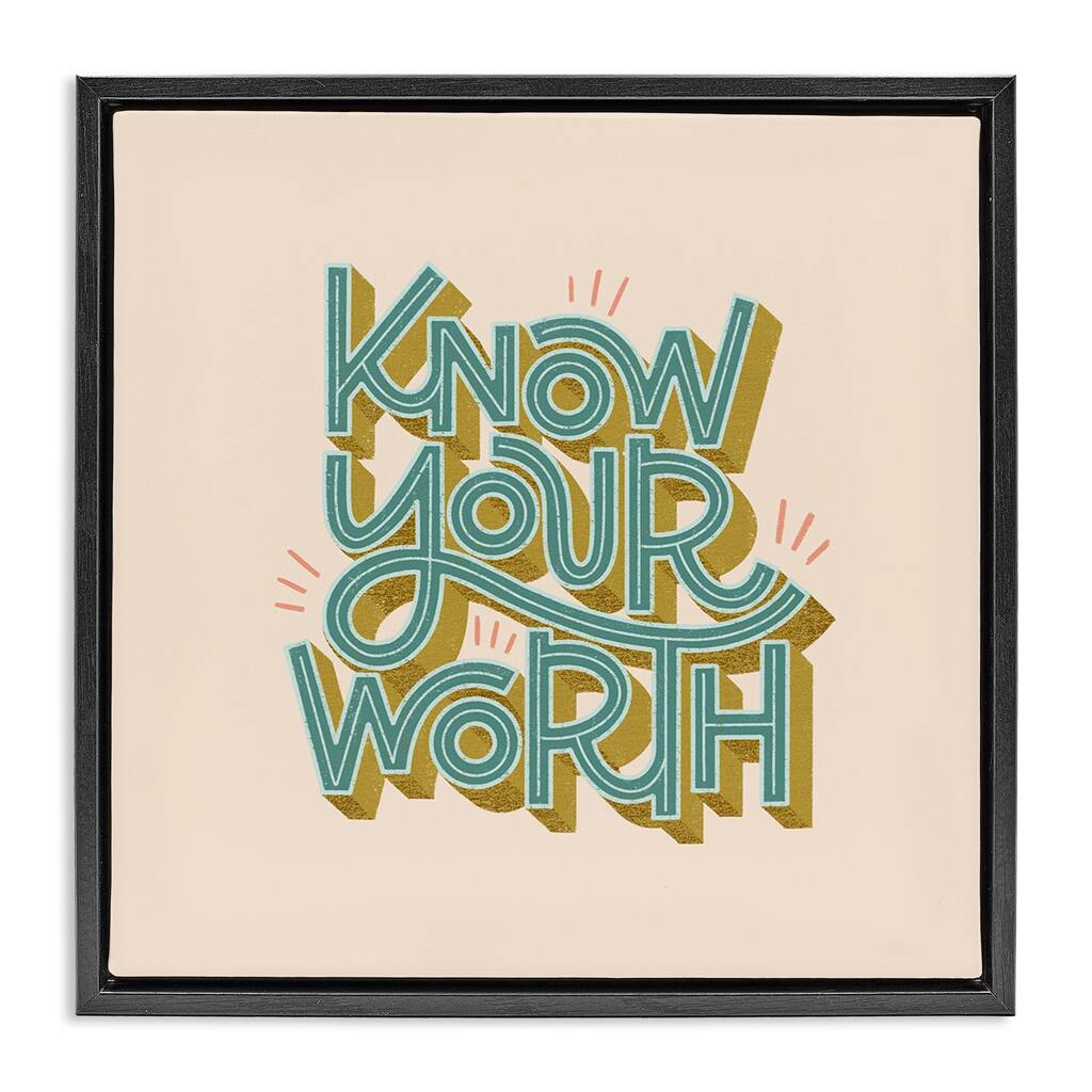 Stupell Know Your Worth Green on Beige Framed Floater Canvas Wall Art Design By Sarah Hickman