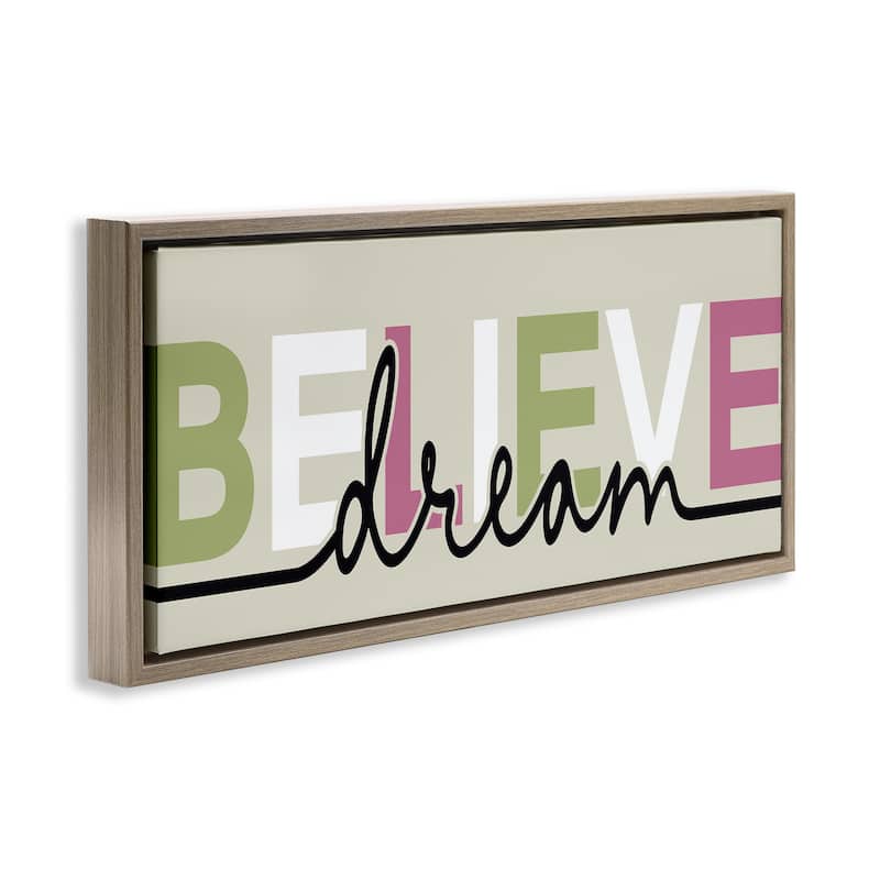 Stupell Muted Believe & Dream Framed Floater Canvas Wall Art Design By Kim Allen