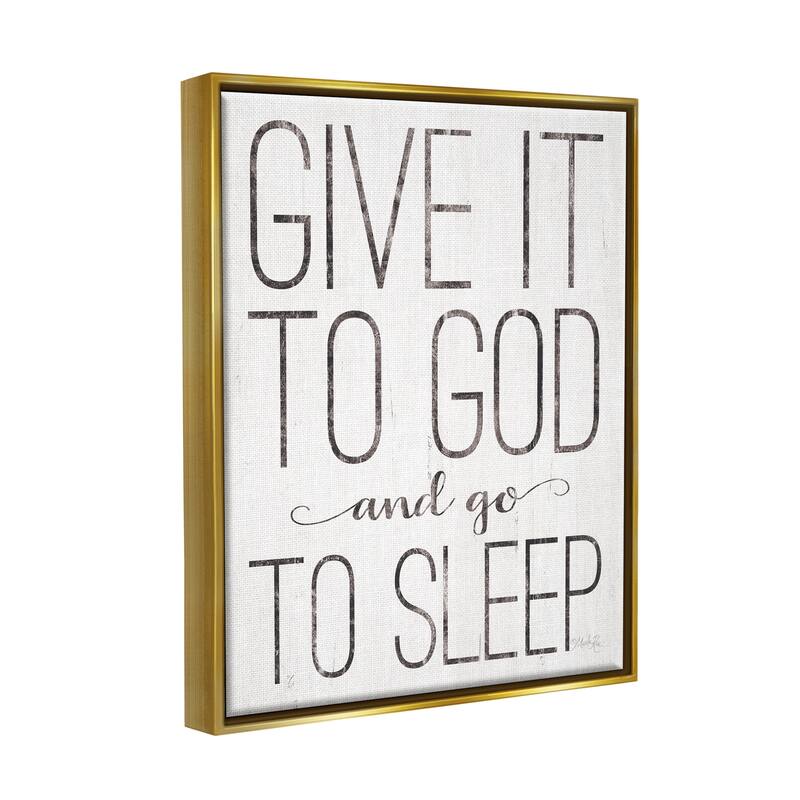 Stupell Give It To God and Go To Sleep Black and White Wood Look Sign Floater Frame