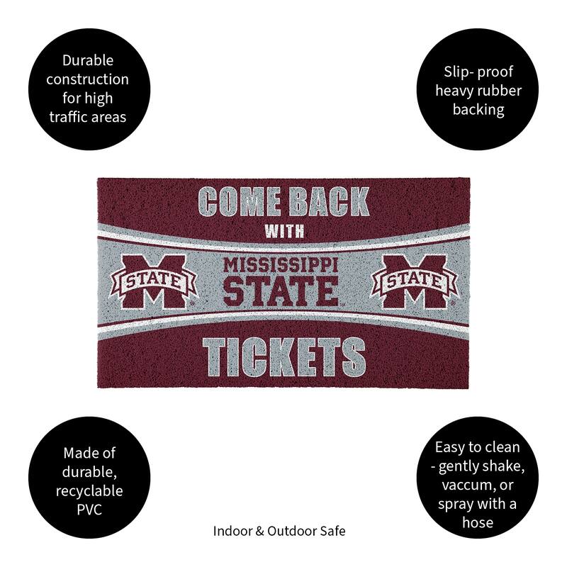 Mississippi State University 28 in. x 16 in. PVC "Come Back With Tickets" Trapper Door Mat