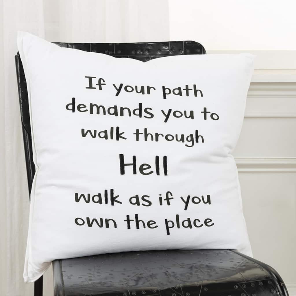 "If your path demands you.." Pillow Cover