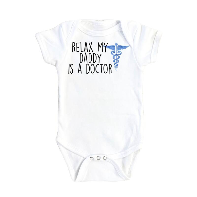 Relax Doctors Blue - Baby Boy Girl Clothes Infant Bodysuit Funny Cute Newborn - White - 0-3M