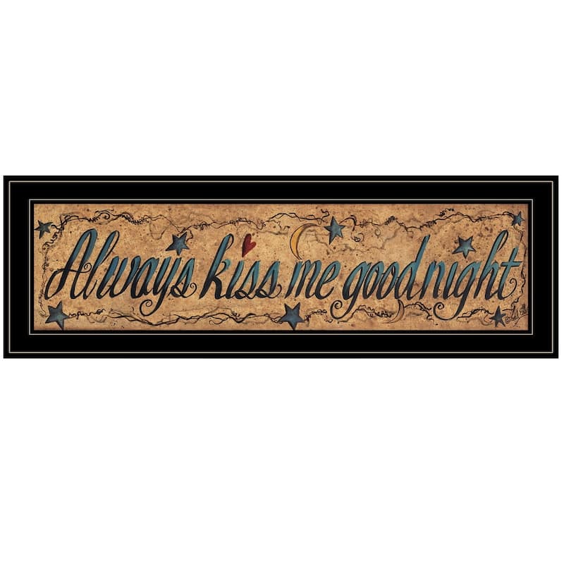 TrendyDecor4U Farmhouse "Always Kiss Me Goodnight" Framed Print Wall Art by Gail Eads - Earthtone