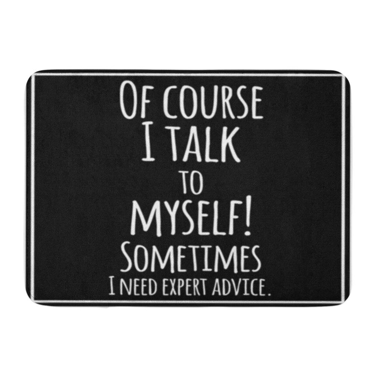 Shop Saying Funny Inspirational Quotation Positive Meme Doormat Floor Rug Bath Mat 30x18 Inch Multi On Sale Overstock 31778039