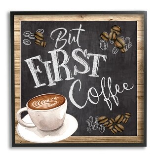 Stupell But First Coffee Typography Chalkboard Latte Beans Framed Wall ...