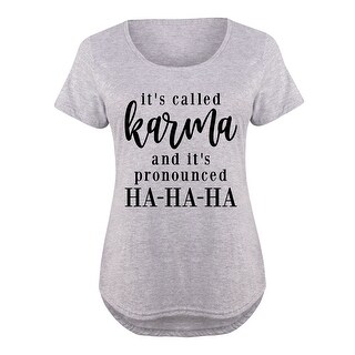 Shop Its Called Karma And Its Pronounce Ha Ha Ha - Ladies 