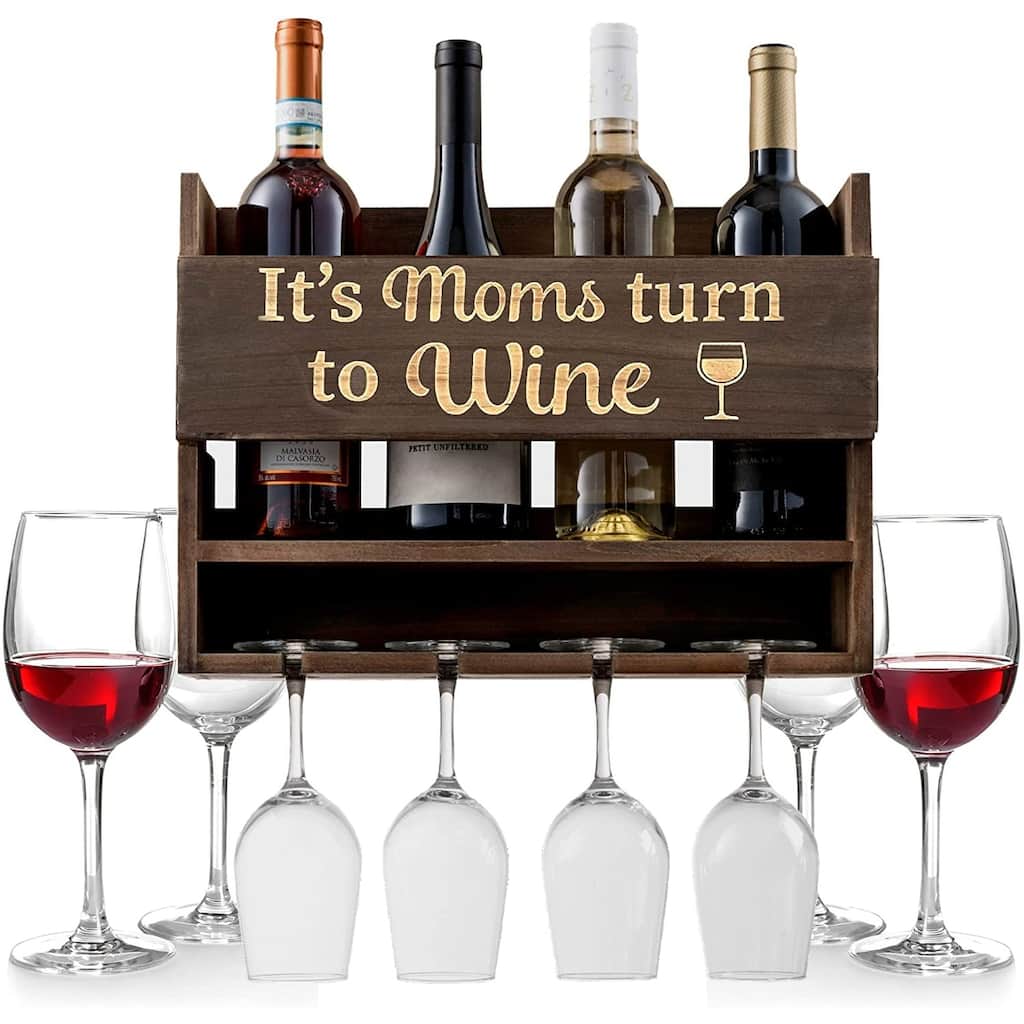 "Its Mom Turn to Wine" Wall Mounted Wine Rack -Unique Wine Gifts for Her -4 Wine Glasses Included