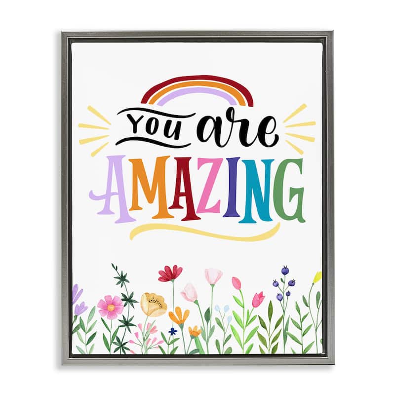 Stupell You Are Amazing Encouragement Framed Floater Canvas Wall Art Design By Kim Allen - 25 x 31 - Grey