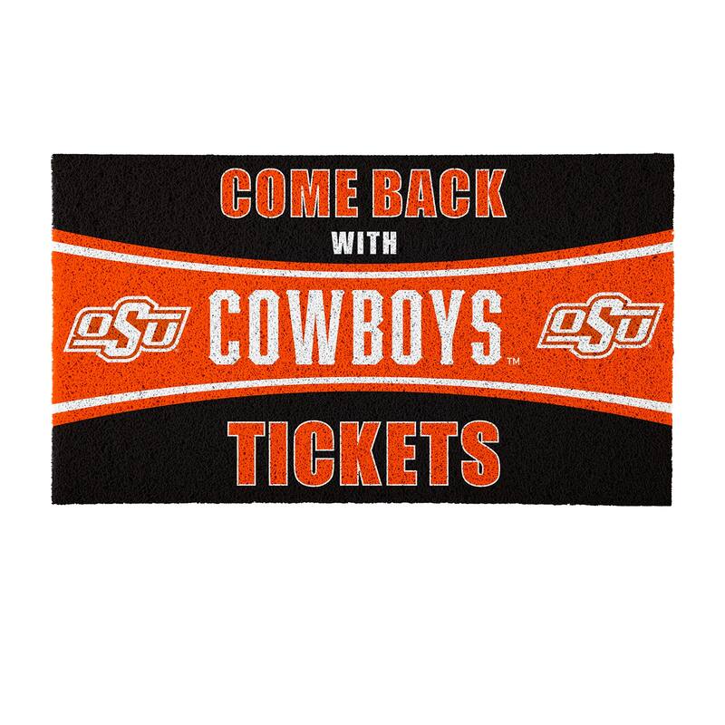 Oklahoma State University 28 in. x 16 in. PVC "Come Back With Tickets" Trapper Door Mat