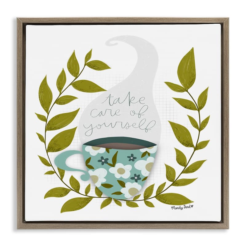 Stupell Take Care with Relaxing Coffee Framed Floater Canvas Wall Art Design By Mandy Ford Art + Illustration - 25 x 25 - Brown