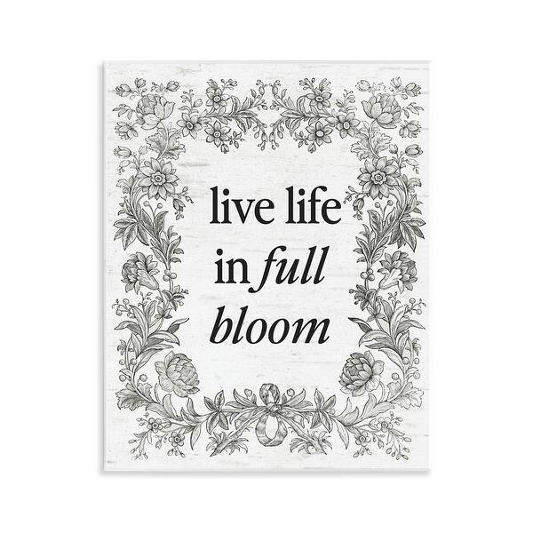 Stupell Vintage Life In Full Bloom Wall Plaque Art Design By Lettered ...