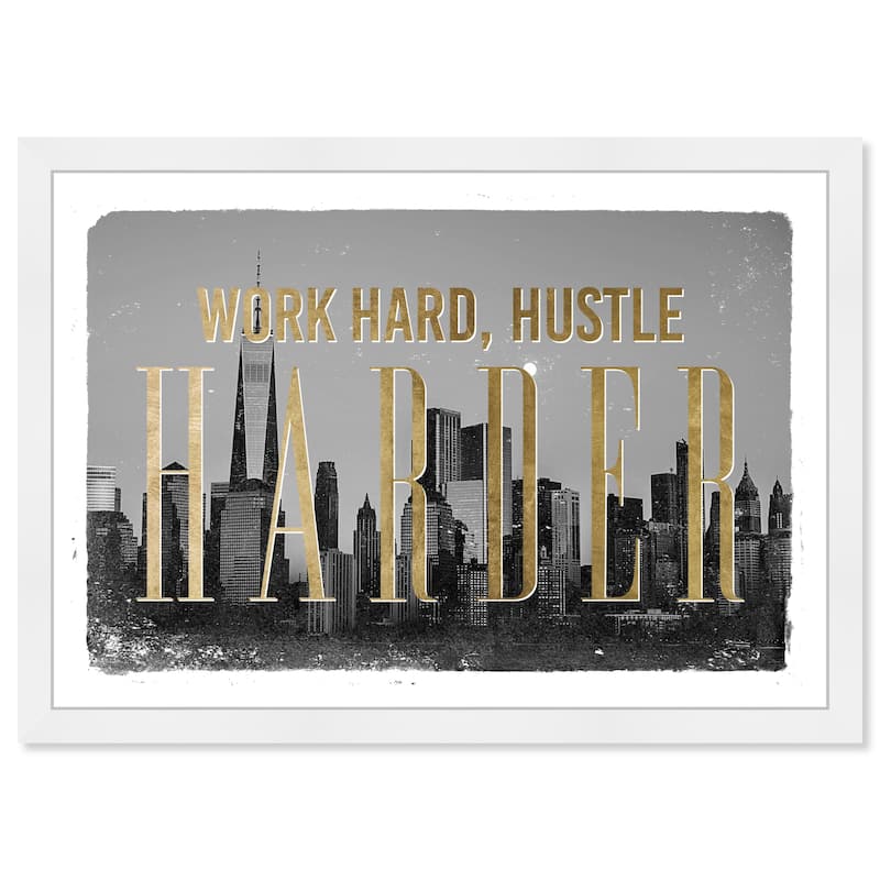 Wynwood Studio Prints Typography and Quotes Work Hard Hustle City Gray and Metallic Gold Glam Wall Art Canvas Print