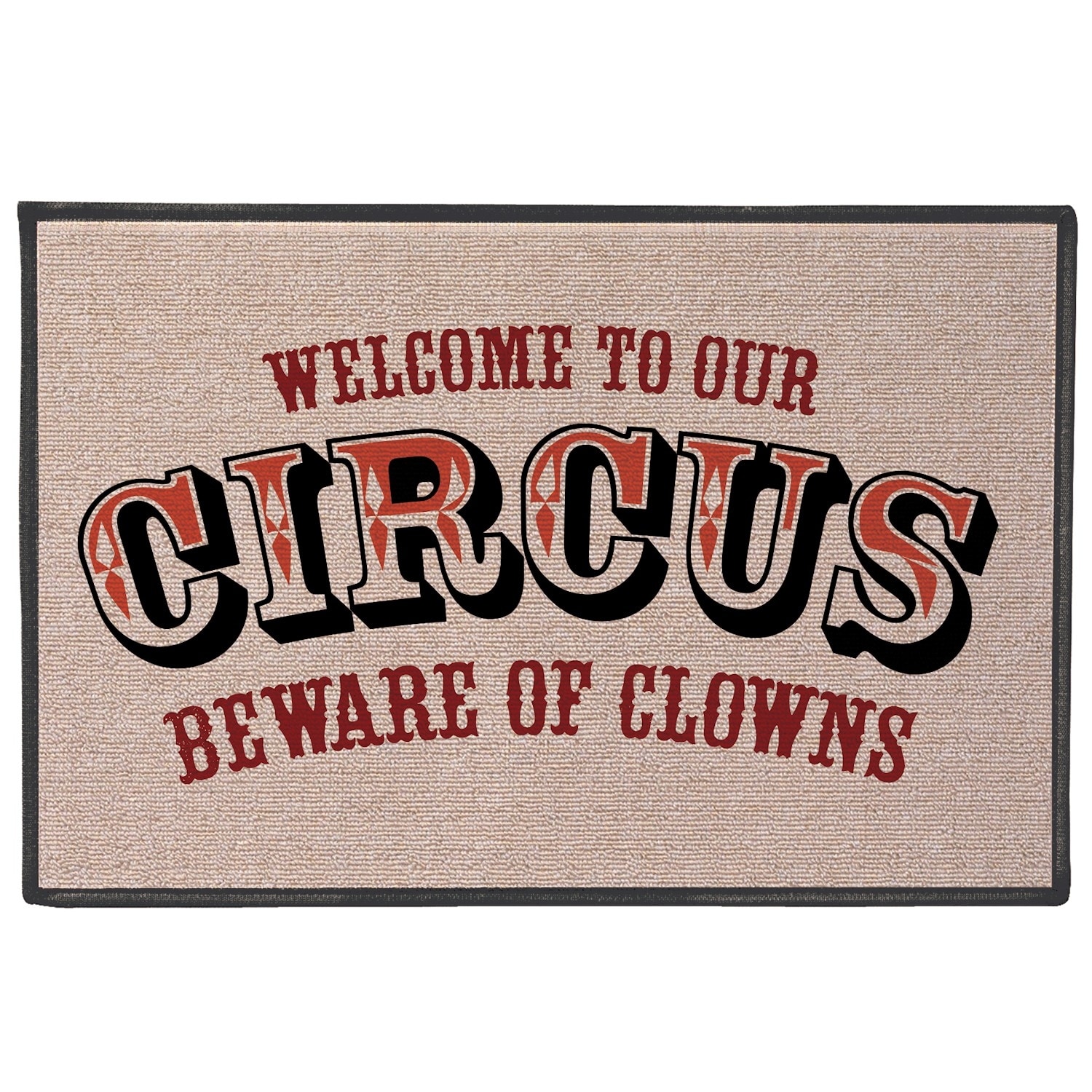 27 X 18 Come Back With A Warrant Doormat Standard Size