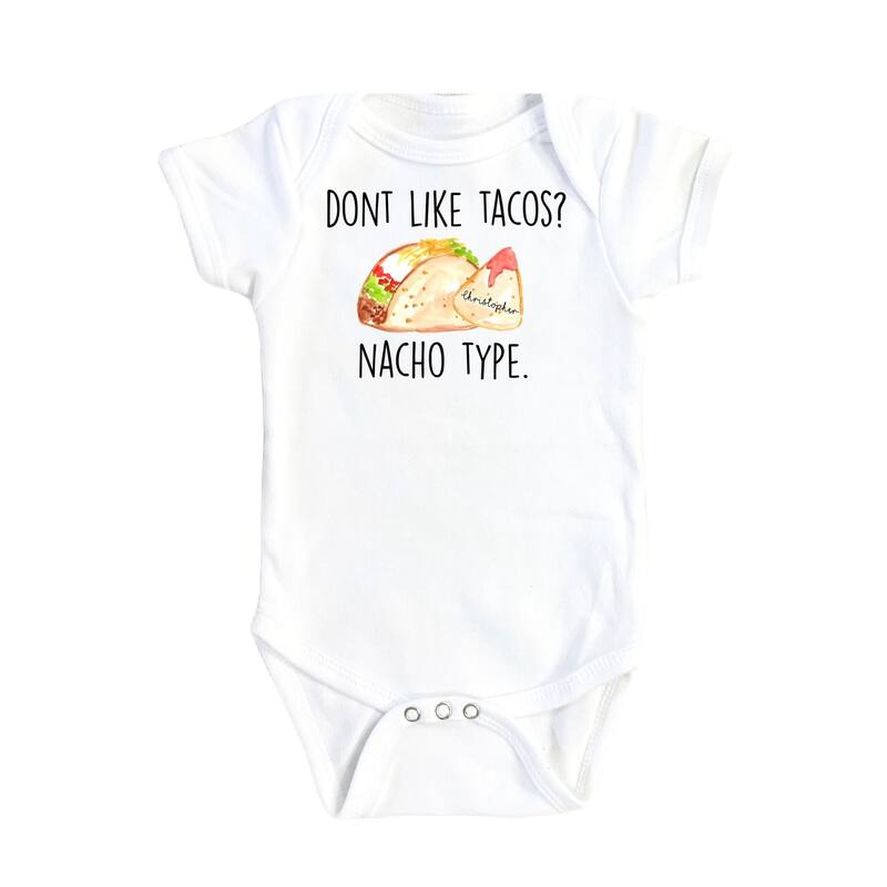 Taco Nacho - Baby Boy Girl Clothes Infant Bodysuit Funny Cute Newborn - White - 3-6M