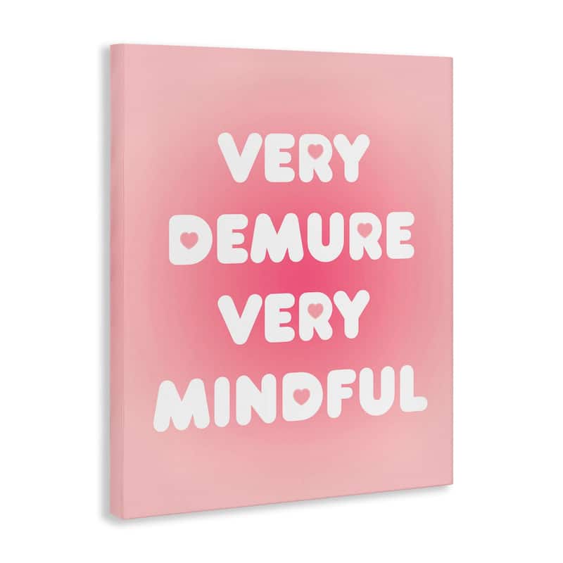 Stupell Trendy Pink Demure & Mindful Canvas Wall Art Design By Lil' Rue