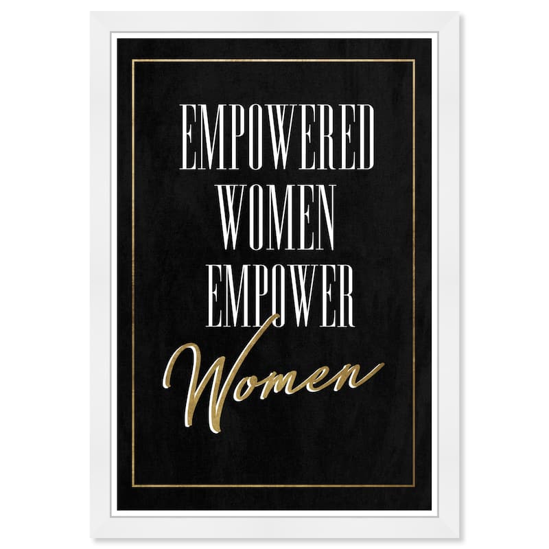 Wynwood Studio Prints Typography and Quotes Empowered Women Black and Metallic Gold Glam Wall Art Canvas Print