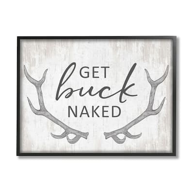 Stupell Get Buck Naked Witty Rustic Animal Antlers Framed Wall Art, Design by Lettered and Lined - Off-White