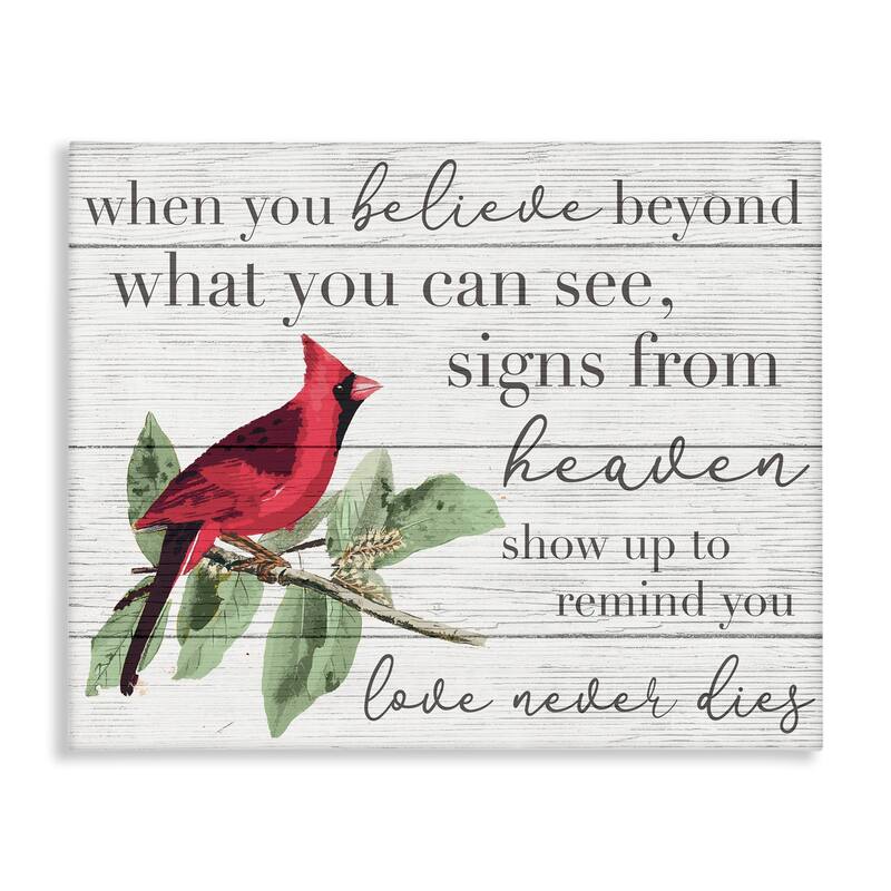 Stupell Believe Love Never Dies Inspirational Cardinal Bird Word Design Canvas Wall Art - 36 x 48