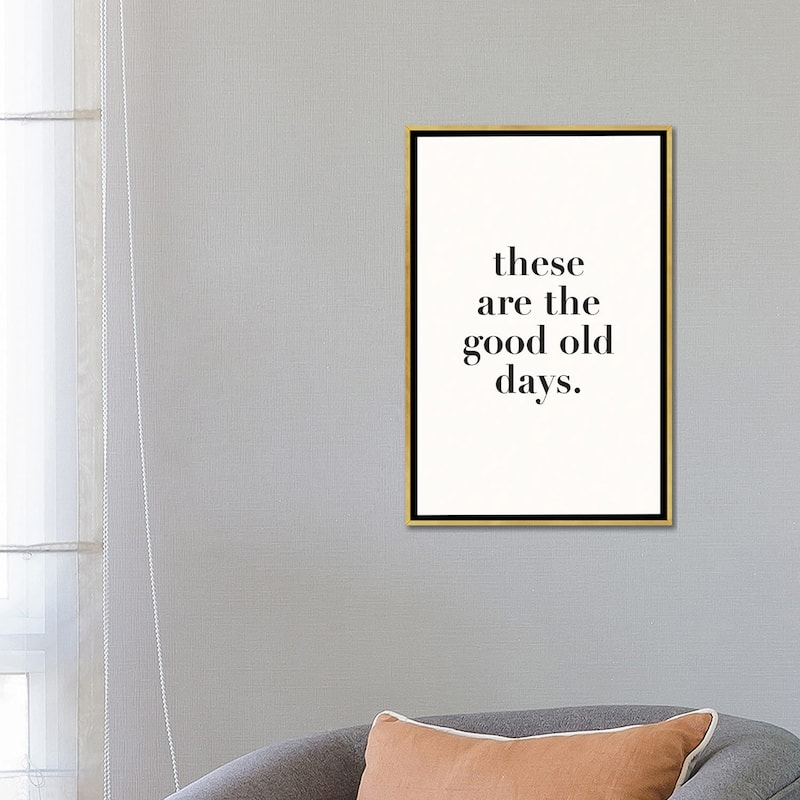 iCanvas "These Are The Good Old Days" by Nicole Basque Framed Canvas Print