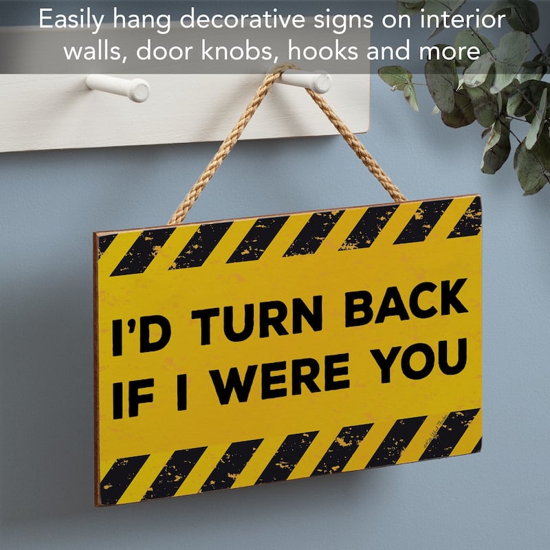 Turned Back Hanging Wood Sign 9.5" x 5.75" Made in the USA