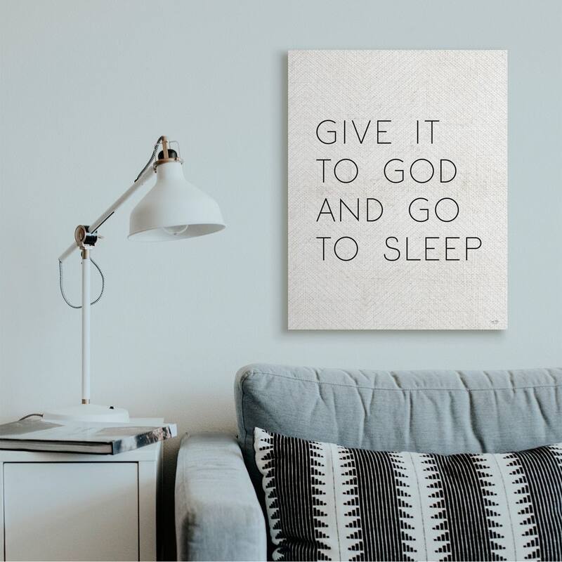 Stupell Give it to God and Sleep Faith Based Bedroom Quote Canvas Wall Art - Black