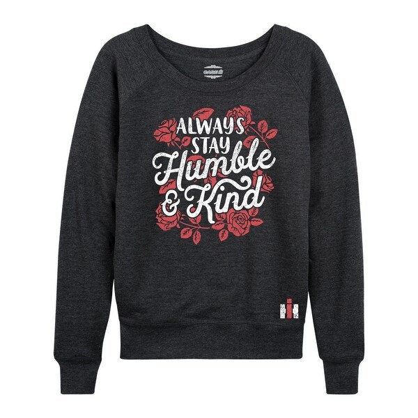 International Harvester™ - Always Stay Humble And Kind - Women's Lightweight French Terry Pullover. Opens flyout.