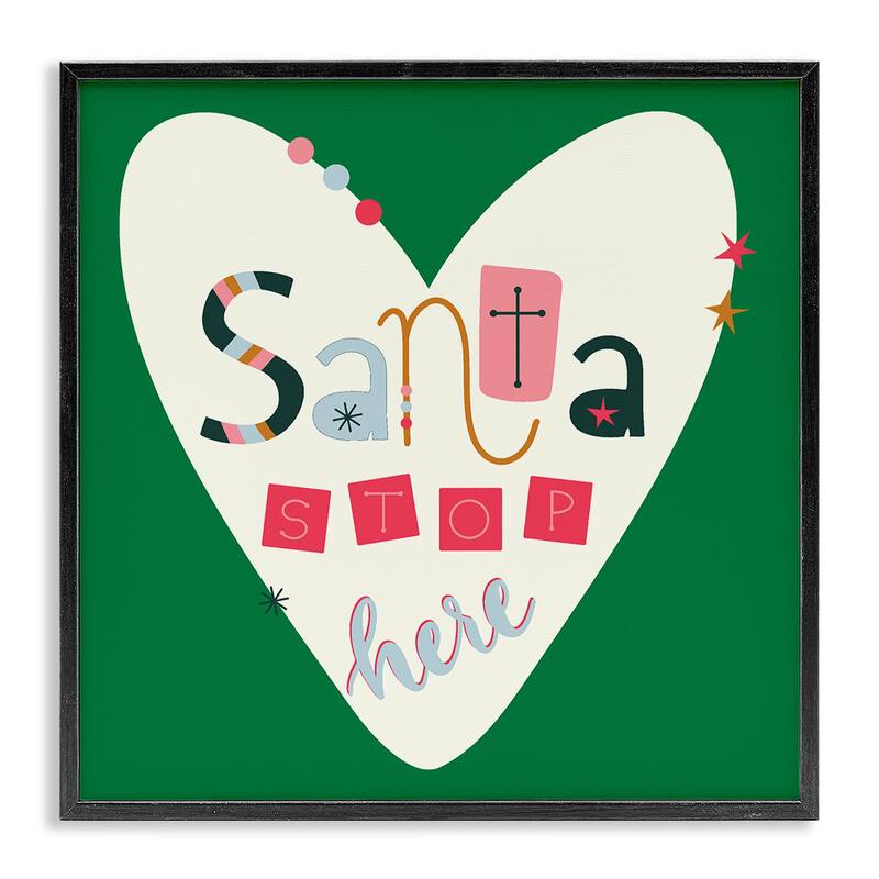 Stupell Santa Stop Here Heart Framed Giclee Art Design By Sazerelli Designs - 24 x 24 - Black