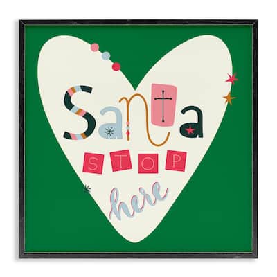 Stupell Santa Stop Here Heart Framed Giclee Art Design By Sazerelli Designs