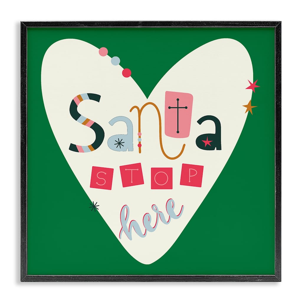 Stupell Santa Stop Here Heart Framed Giclee Art Design By Sazerelli Designs