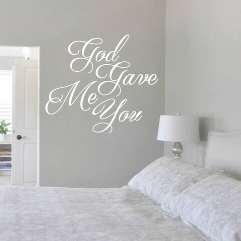God Gave Me You 24-inch x 21-inch Vinyl Wall Decal