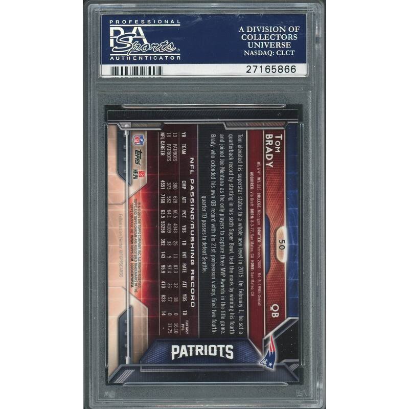 Tom Brady 2015 Topps Chrome Football Card #50 Graded PSA 10 GEM MINT - 8'6" x 11'6"
