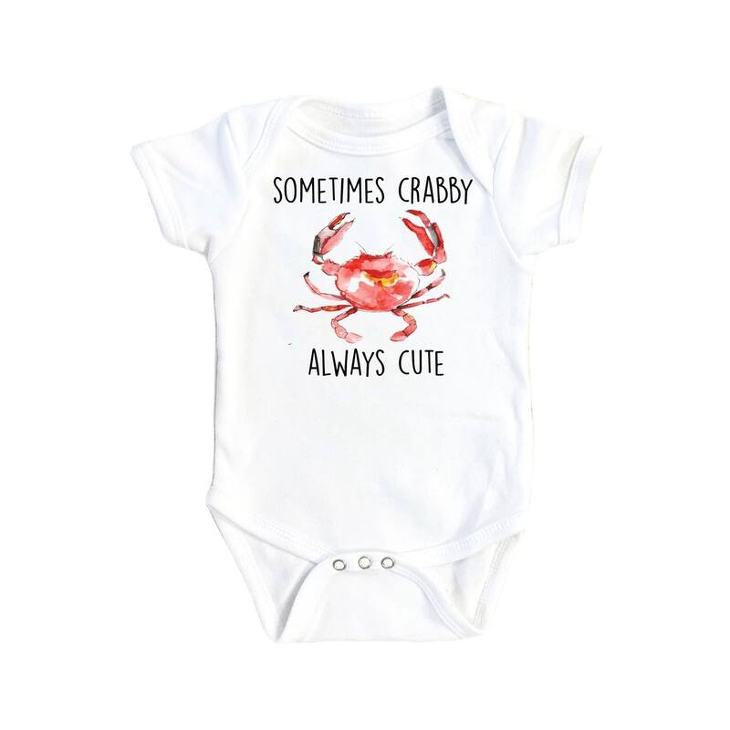 Crab Always Cute - Baby Boy Girl Clothes Infant Bodysuit Funny Cute Newborn - White - Newborn