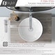 preview thumbnail 8 of 21, STYLISH 16 inch Round Vessel Porcelain Bathroom Sink - 16" x 16 x 5 1/2"
