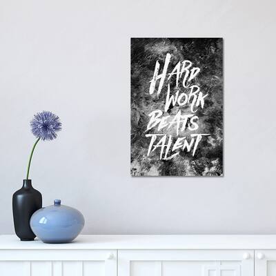 iCanvas "Hard Work Beats Talent" by Stoian Hitrov Canvas Print