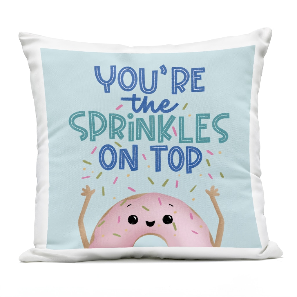 Stupell You're The Sprinkles On Top Printed Outdoor Throw Pillow Design by Sarah Hickman