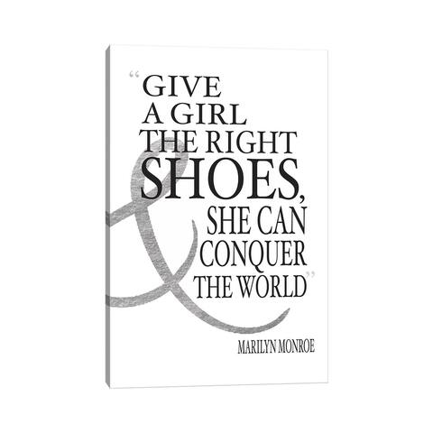 iCanvas "Give A Girl The Right Shoes, She Can Conquer The World" by Amanda Greenwood Canvas Print