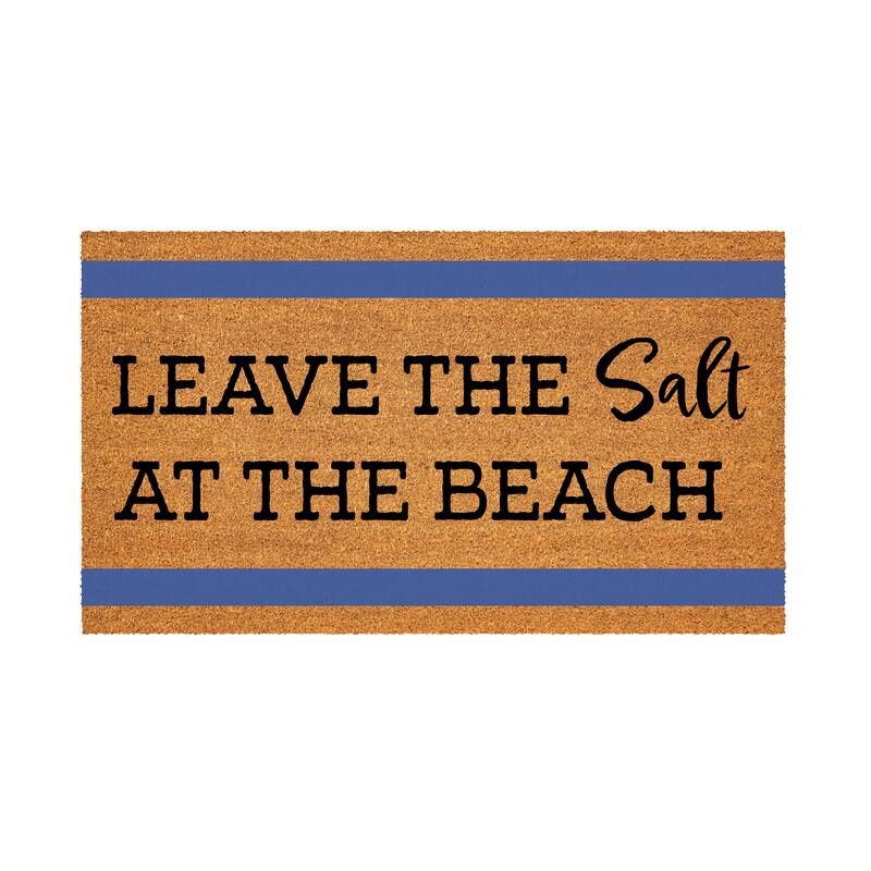 Leave the Salt at the Beach Coastal Coir Mat 28"x16" - 28" x 16"