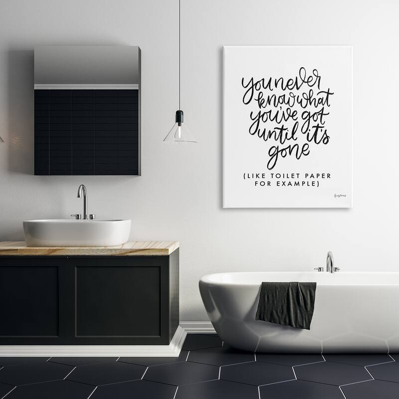 Stupell What You Have Until Gone Phrase Minimal Bathroom Canvas Wall Art - Black