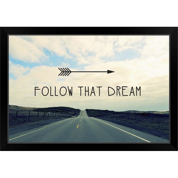 "Follow That Dream" Black Framed Print