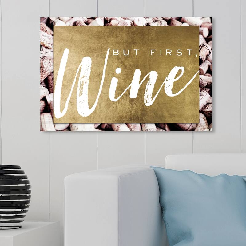 Wynwood Studio 'But First Wine Gold Corks' Typography and Quotes Wall Art Canvas Print Quotes and Sayings - Gold, White - 30 x 20