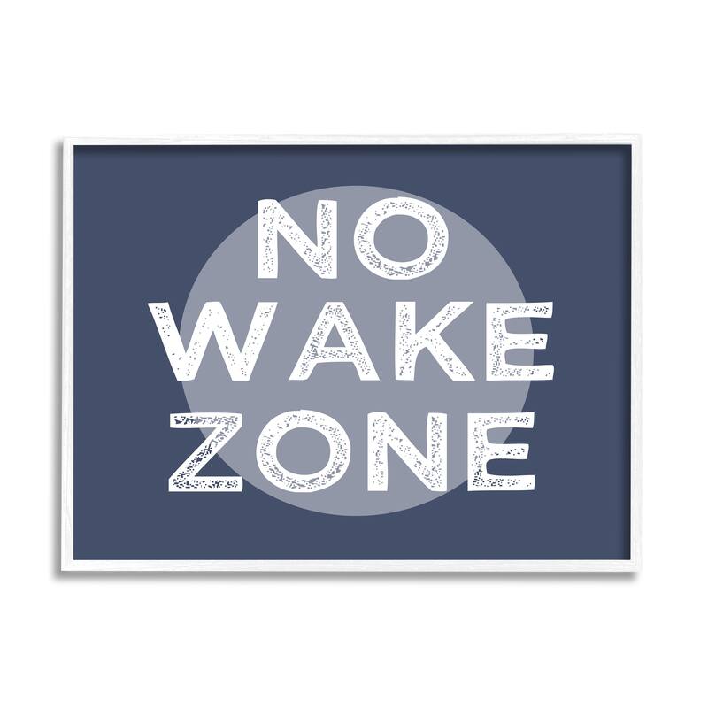 Stupell No Wake Zone Circular Background Grunge Textured Words Framed Wall Art, Design by Daphne Polselli - Blue - 20 x 16 - White