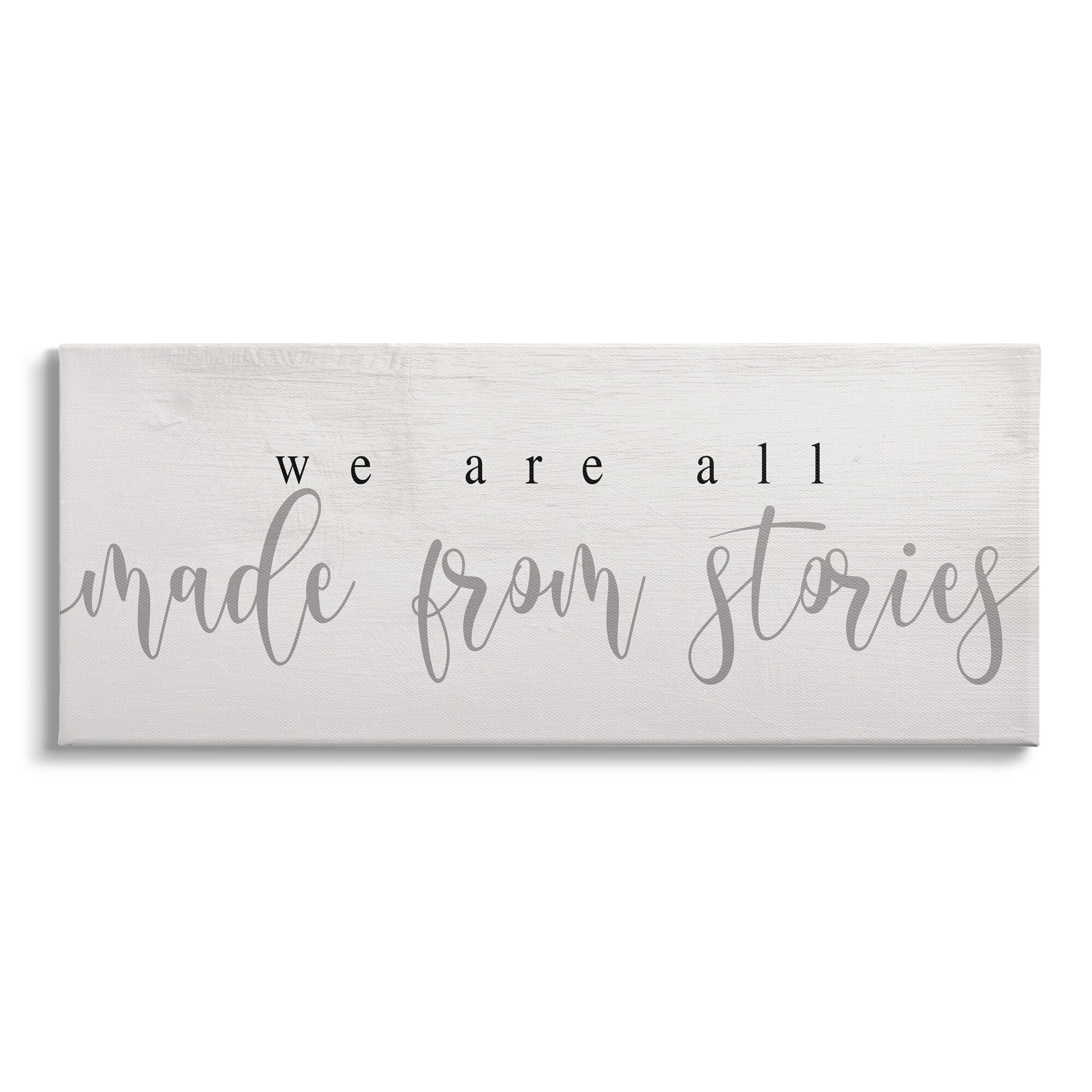Stupell Inspirational We Are Made From Stories Family Motivation Design-image