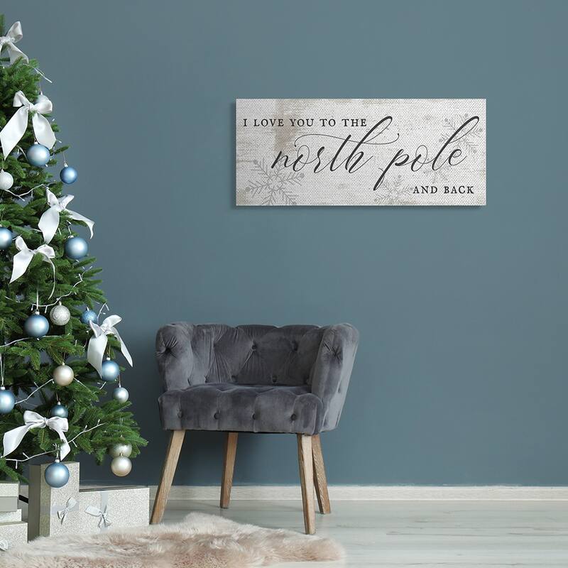 Stupell Love You to North Pole Phrase Romantic Christmas Canvas Wall Art