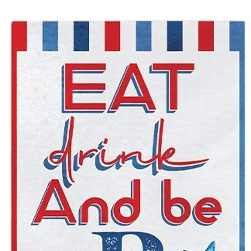 HomeRoots 36" Red White And Blue Solid Wood Eat Drink And Be Patriotic Porch Sign