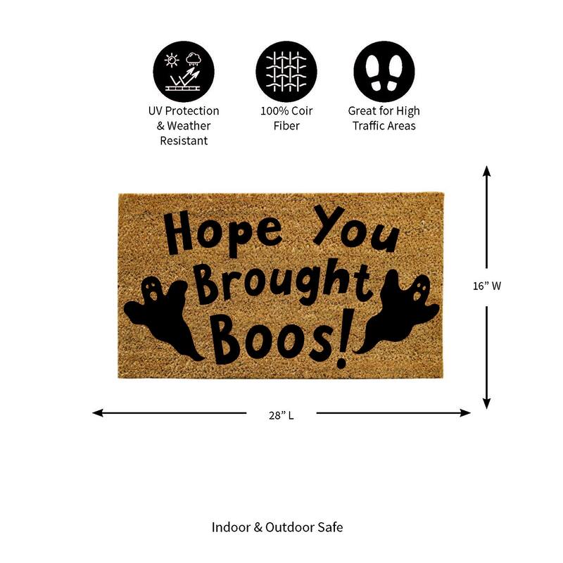 16 in. x 28 in. Coir Halloween Greeting "I Hope You Brought Boos!" Door Mat
