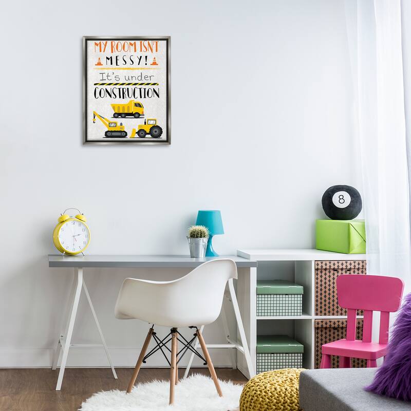 Stupell Under Construction Not Messy Framed Floater Canvas Wall Art Design By Elizabeth Tyndall