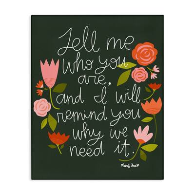 Stupell Inspiring Quote with Florals Canvas Wall Art Design By Mandy Ford Art + Illustration